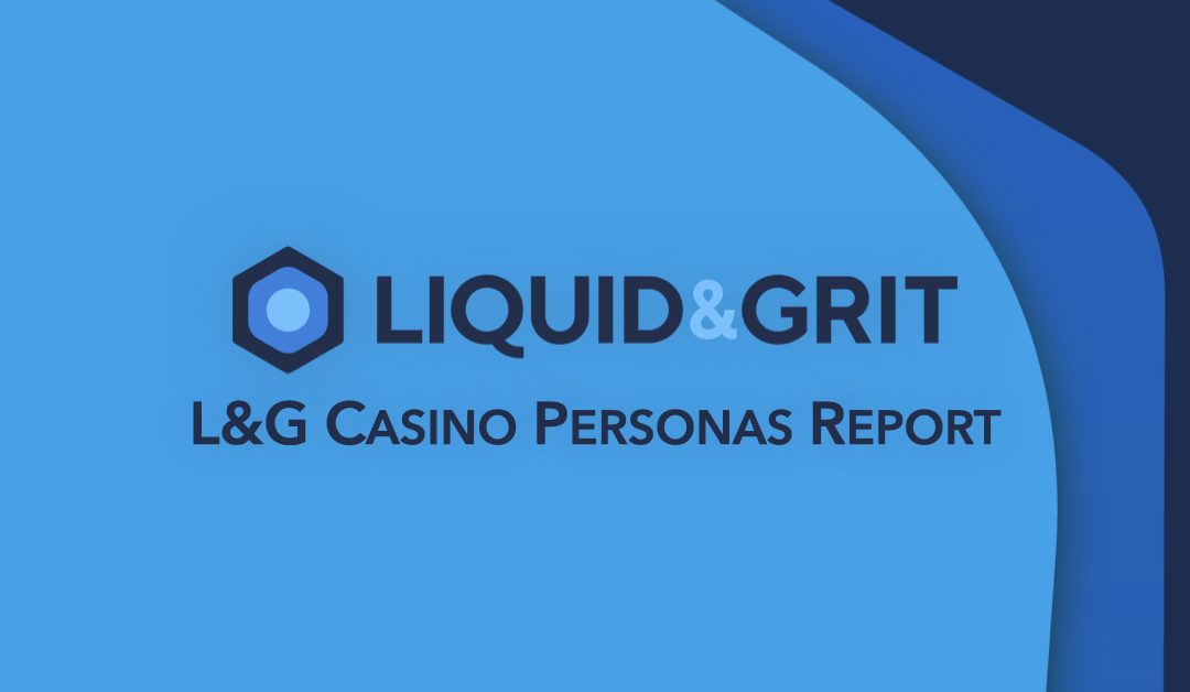Casino Personas Report Q1 2019